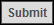 submit